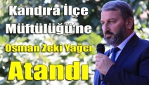 Kandıra İlçe Müftülüğü‘ne Osman Zeki Yağcı atandı