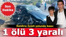 Kandıra-İzmit yolunda kaza:1 ölü 3 yaralı