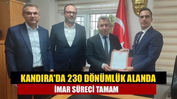 Kandıra'da 230 dönümlük alanda imar süreci tamam