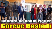 Kandıra'da Kadın İşçiler Göreve Başladı