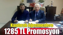 Kandıralı öğretmenlere 1285 TL promosyon