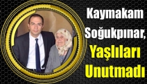 Kaymakam Soğukpınar, yaşlıları unutmadı