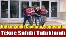 Kefken'deki göçmen faciasında tekne sahibi tutuklandı