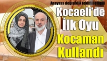 Kocaeli’de ilk oyu Kocaman kullandı