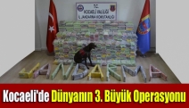 Kocaeli'de Dünyanın 3. Büyük Operasyonu