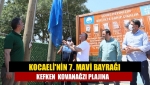 Kocaeli'nin 7. mavi bayrağı Kefken Kovanağzı plajına