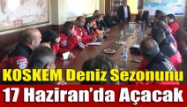 KOSKEM deniz sezonunu 17 Haziran’da açacak