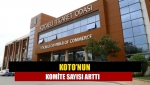 KOTO’nun komite sayısı arttı