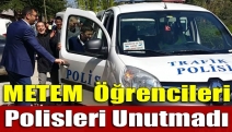 METEM Öğrencileri Polisleri Unutmadı