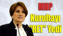 MHP kurultayı "RET" yedi