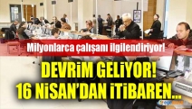 Milyonlarca Çalışanı İlgilendiriyor! 6 Yeni Düzenleme