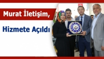 Murat İletişim, hizmete açıldı