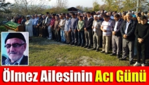 Ölmez Ailesinin Acı Günü