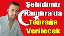 Şehidimiz Kandıra’da toprağa verilecek