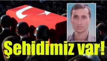 Şehidimiz var!