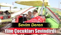 Sevim Deren Yine Çocukları Sevindirdi