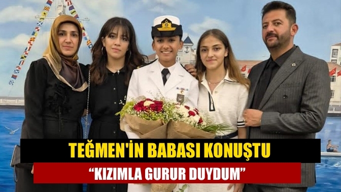 Teğmen'nin babası konuştu “Kızımla gurur duydum”