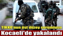 TİKKO'nun üst düzey sorumlusu Kocaeli'de yakalandı