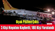 Uçak pistten çıktı: 3 kişi hayatını kaybetti, 180 kişi yaralandı