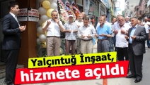 Yalçıntuğ İnşaat, hizmete açıldı