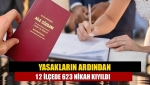 Yasakların ardından 12 ilçede 623 nikah kıyıldı