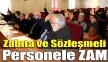 Zabıta ve sözleşmeli personele zam