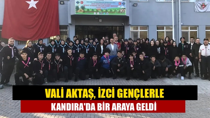 Vali Aktaş, izci gençlerle Kandıra'da bir araya geldi