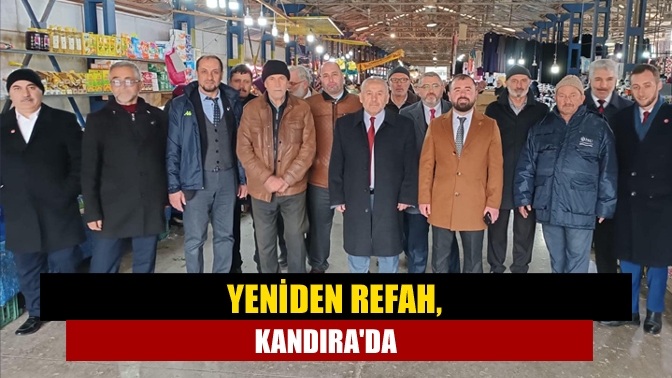 Yeniden Refah, Kandırada