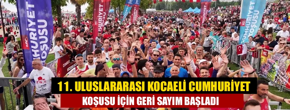 11. Uluslararası Kocaeli Cumhuriyet Koşusu için geri sayım başladı