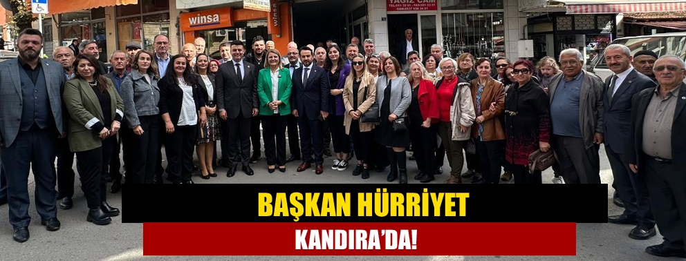 Başkan Hürriyet Kandıra’da!