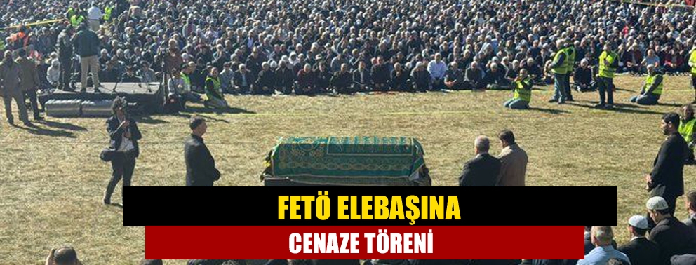 FETÖ elebaşına cenaze töreni