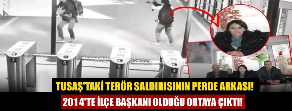 TUSAŞ'taki terör saldırısının perde arkası! 2014'te ilçe başkanı olduğu ortaya çıktı!