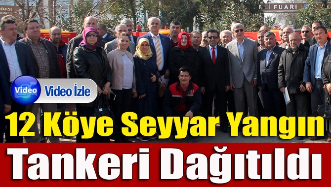 Büyükşehir Belediyesi İtfaiye Daire Başkanlığı tarafından düzenlenen 12 köye seyyar