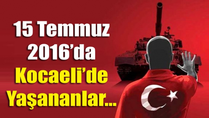 15 Temmuz Hain darbe girişimin üzerinden 4 yıl geçti. İşte