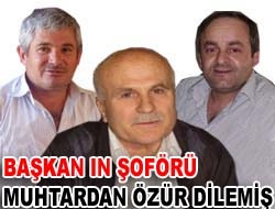 Başkan’ın şoförü muhtardan özür dilemiş Kandıra Belediye Başkanı  Cengiz Kan’ın, İlçeye bağlı  köy