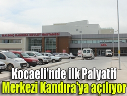Sağlık Bakanlığının Palyatif Bakım Yönergesine uygun olarak Kocaelin'de kurulması planlanan,