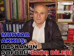 Muhtar Akkuş: Başkan’ın şoförü özür diledi Kandıra Belediye Başkanı Cengiz Kan’ın, ilçeye bağlı köy muhtarlarıyla yaptığı