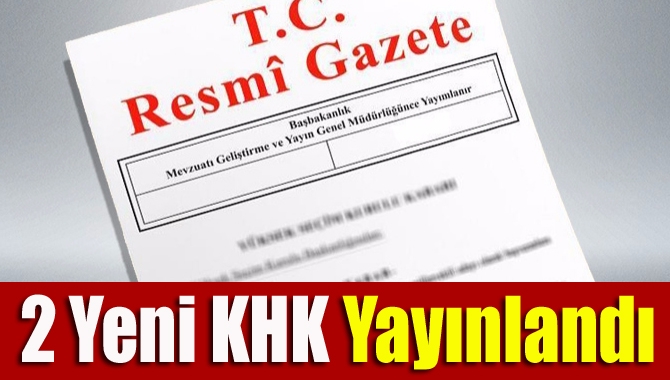 Resmi Gazete'de, "689 Olağanüstü Hal Kapsamında Bazı Tedbirler Alınması Hakkında