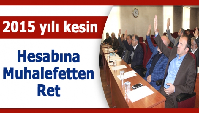 Kandıra Belediye Meclisi’nin Mayıs ayı 2’nci oturumunda görüşülen 2015 yılı