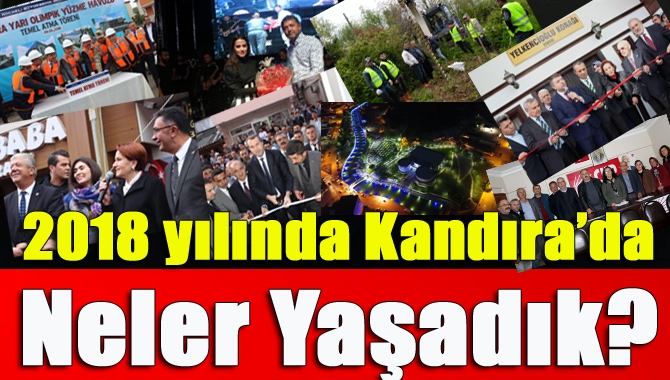 2018 yılı Türkiye gündemi için bir hayli yoğun geçerken, Kandıra’da