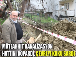 Kandıra Cumhuriyet Caddesindeki Akkoç ve Manav Apartmanının kanalizasyonunu koparan müteahhit