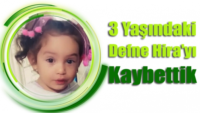 Kandıra'da ikamet eden Ordu çiftinin minik kızları Defne Hira, yakalandığı