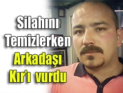Kandıra'nın Kumcağız sahilinde Samet K. silahını temizlerken biranda ateş aldı.