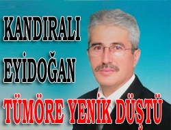 1960  Kandıra doğumlu Raif Türkan Eyidoğan  2 yıldır