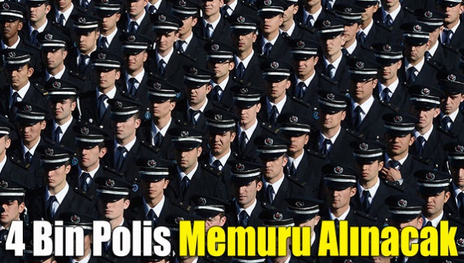 Emniyet Genel Müdürlüğünce, 17. dönem polis meslek eğitimi için 4