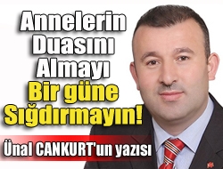 Yılda bir kez Anneler Günü kutlansa da anneler aslında her