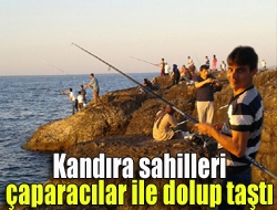 Kandıra sahilleri akşam saatlerinde çaparacılarla dolup taşıyor. Günün yorgunluğunu atmak