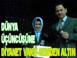 Dünya üçüncüsüne Diyanet Vakıf-Sen’den altın Dünya üçüncüsü Ahmet Baştan’ın kızı Esra Baştan’a, Türk Diyanet Vakıf-Sen