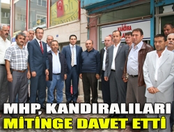 MHP Teşkilatının 5 Ekimde düzenleyeceği Demokrasi Mitingine davet için Kandıraya