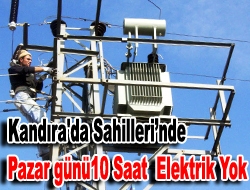 Kandıra'da 7 Ağustos Pazar günü, 10 saat süre ile elektrik